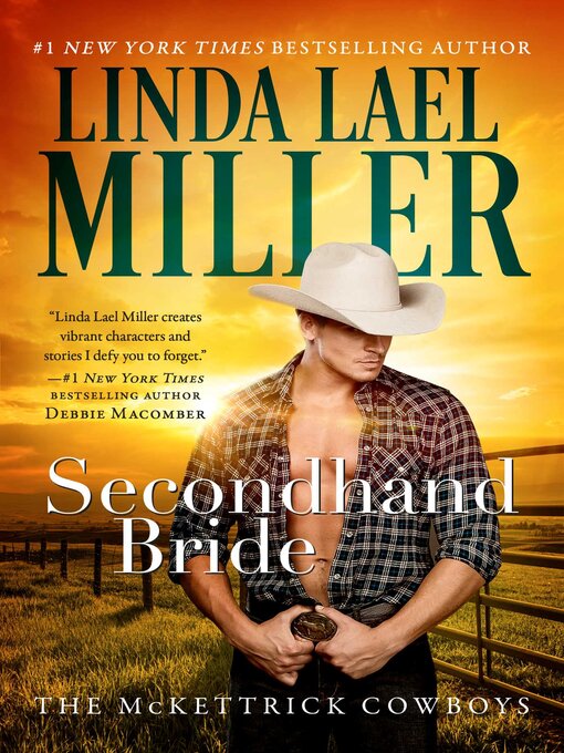 Title details for Secondhand Bride by Linda Lael Miller - Wait list